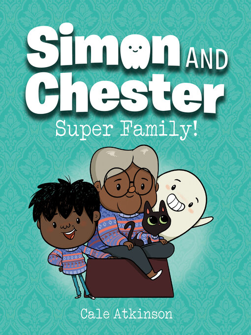 Title details for Super Family! by Cale Atkinson - Available